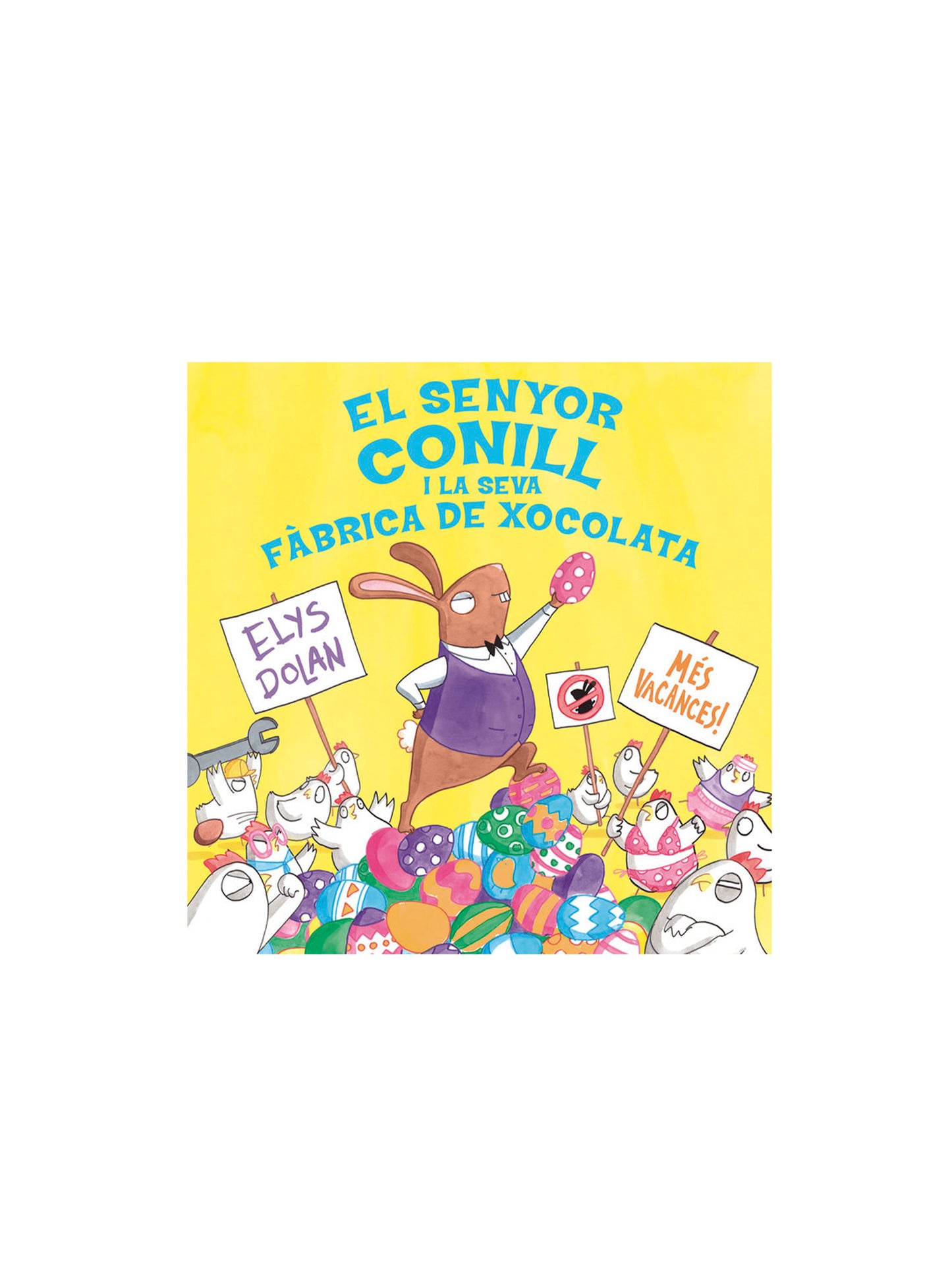 LLIBRE EL SENYOR CONILL I LA SEVA FÀBRICA DE XOCOLATA