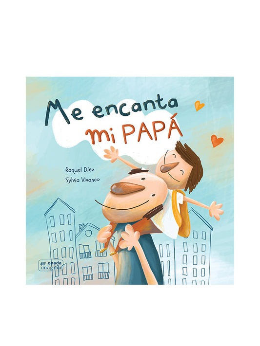 LIBRO ME ENCANTA MI PAPÁ Onada KIDSME