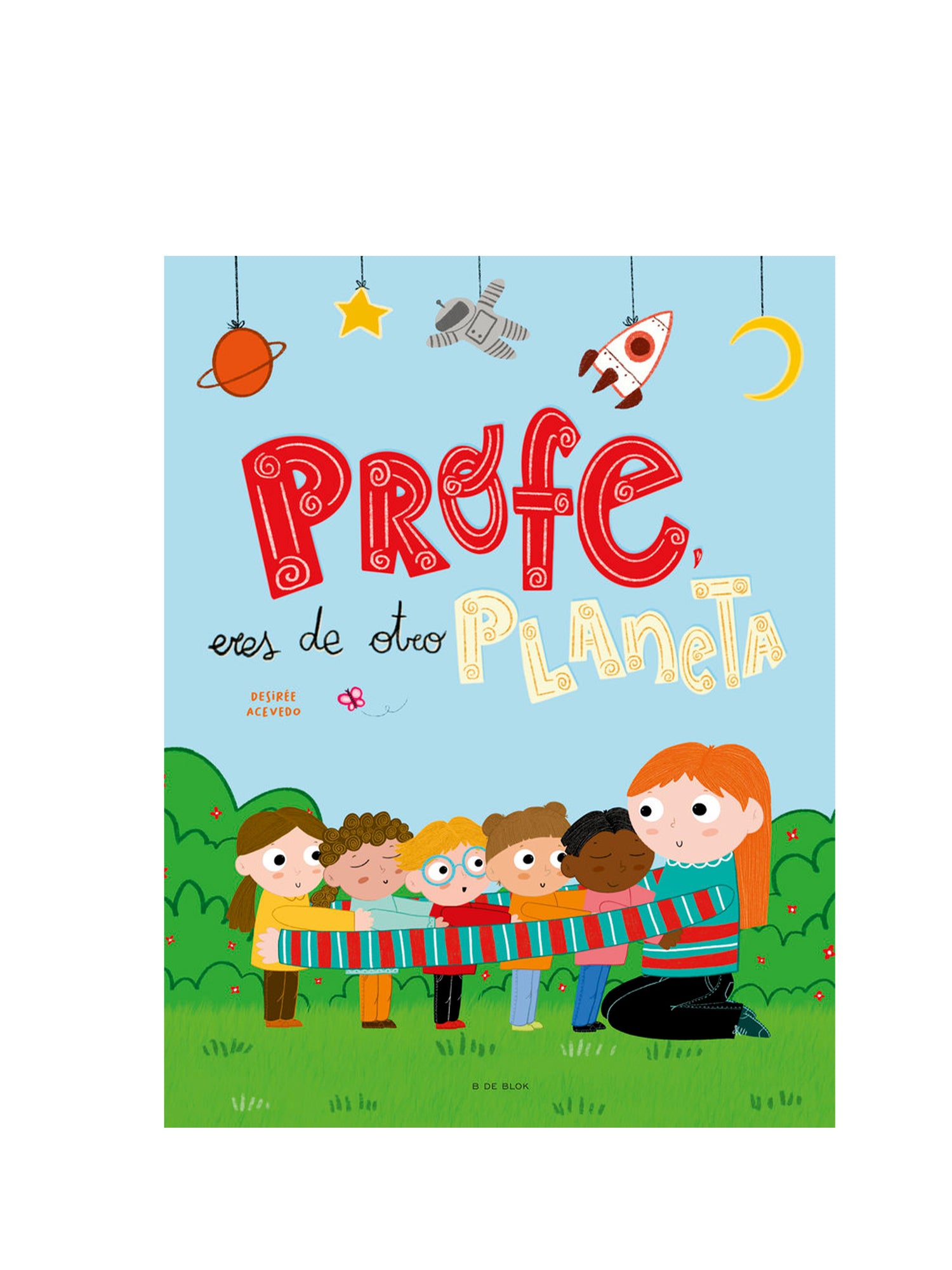 PROFE ERES DE OTRO PLANETA Pabilo editorial KIDSME